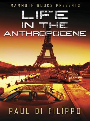cover image of Mammoth Books presents Life in the Anthropocene